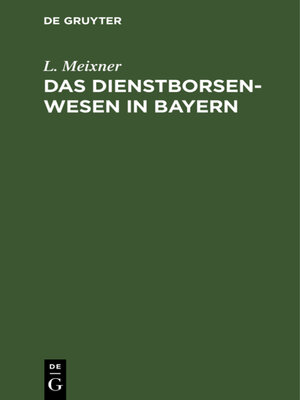 cover image of Das Dienstborsenwesen in Bayern